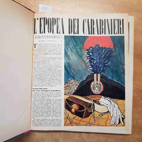 L'EPOPEA DEI CARABINIERI, ALPINI, CAVALIERI DEL CIELO, GLORIE MARINA 1962 OGGI