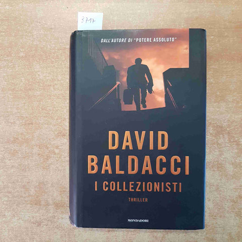 DAVID BALDACCI - I COLLEZIONISTI thriller 2007 MONDADORI prima edizione