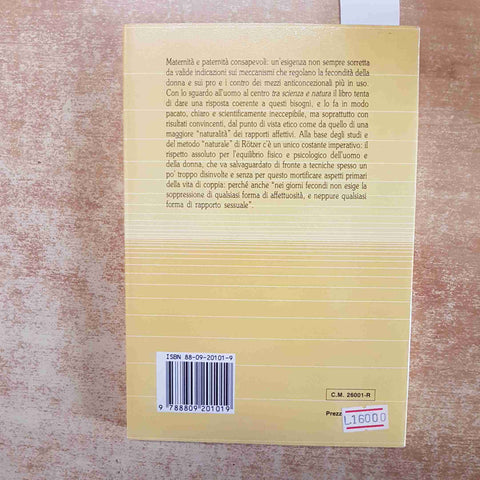 LA REGOLAZIONE DELLE NASCITE SECONDO NATURA JOSEF ROTZER 1987 GIUNTI sessuologia