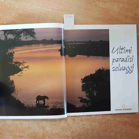 ULTIMI PARADISI SELVAGGI - NATIONAL GEOGRAPHIC 2003 WHITE STAR