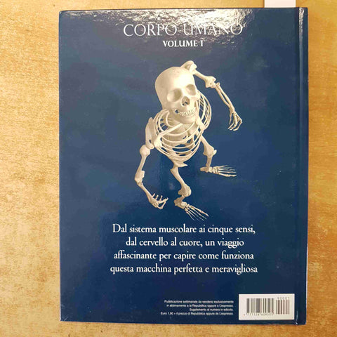 SCIENZA ILLUSTRATA PER RAGAZZI volume 1 CORPO UMANO 2009 REPUBBLICA BRITANNICA