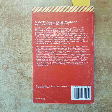 MANUEL VAZQUEZ MONTALBAN - GLI UCCELLI DI BANGKOK FELTRINELLI - Pepe Carvalho