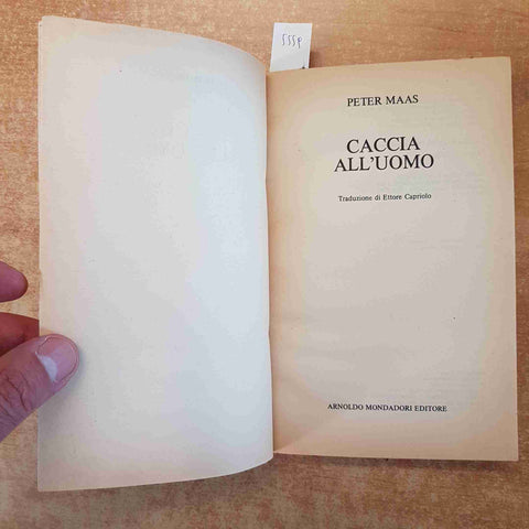 PETER MAAS - CACCIA ALL'UOMO - OSCAR MONDADORI 1990 SPY THRILLER