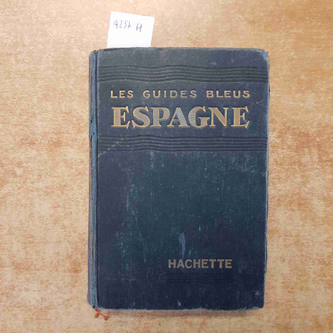 LES GUIDES BLEUS - ESPAGNE 1952 HACHETTE
