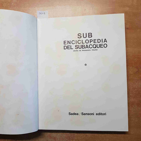 SUB ENCICLOPEDIA DEL SUBACQUEO 2 volumi SADEA SANSONI 1968 ALESSANDRO OLSCHKI