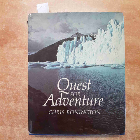 QUEST FOR ADVENTURE - CHRIS BONINGTON 1981 HODDER AND STOUGHTON