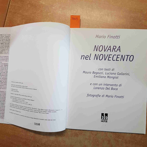 NOVARA NEL NOVECENTO - MARIO FINOTTI 2004 CONSORZIO MUTUE