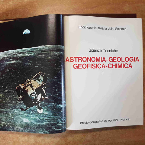 SCIENZE TECNICHE ASTRONOMIA GEOLOGIA GEOFISICA CHIMICA 2 volumi DE AGOSTINI 1973
