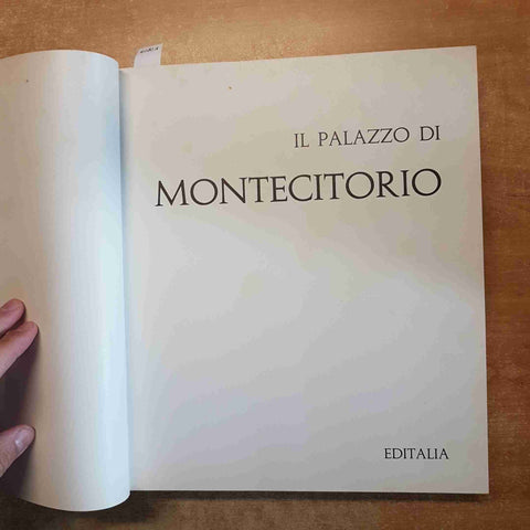 IL PALAZZO DI MONTECITORIO 1967 EDITALIA