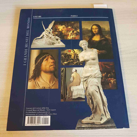 LOUVRE PARIGI - I GRANDI MUSEI DEL MONDO - RIZZOLI SKIRA CORRIERE - 2006