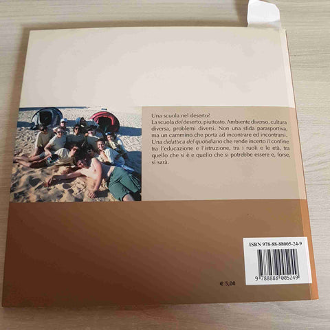 SISMONDI EDITORE - STORIE DI SABBIA - 2009 INTEGRAZIONE TRA I POPOLI no racisme