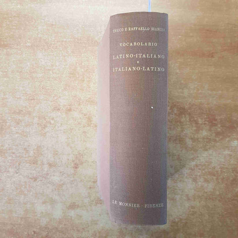 VOCABOLARIO LATINO-ITALIANO E ITALIANO-LATINO 1951 ENRICO BIANCHI - LE MONNIER