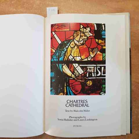 CHARTRES CATHEDRAL - MALCOLM MILLER 1989 PITKIN cattedrale
