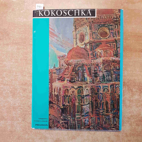 KOKOSCHKA cinquanta tavole a colori PAHIDON 1965 A CURA DI LUDWIG GOLDSCHEIDER