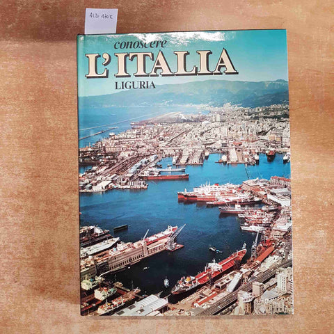 CONOSCERE L'ITALIA - LIGURIA 1981 DE AGOSTINI