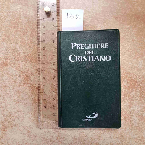 PREGHIERE DEL CRISTIANO massime eterne SAN PAOLO 2000 messa rosario via crucis..