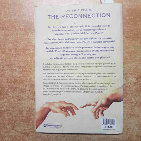 ERIC PEARL - MY LIFE - THE RECONNECTIONLA RICONNESSIONE guarisci gli altri e te