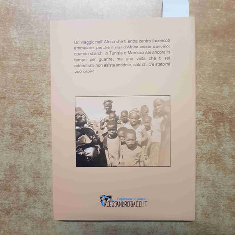 ALESSANDRO BACCI - PAS DE PROBLEME NESSUN PROBLEMA - 2014 VIAGGIO IN AFRICA