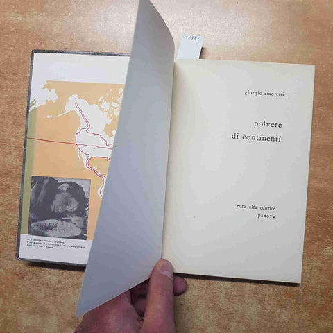 GIORGIO AMORETTI - EURO ALFA EDITRICE - POLVERE DI CONTINENTI viaggio in moto