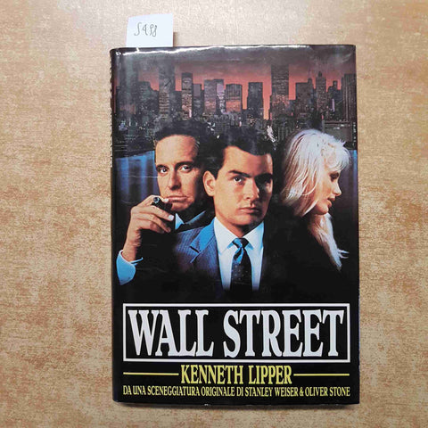KENNETH LIPPER - CDE - WALL STREET 1988 stanley weiser & oliver stone