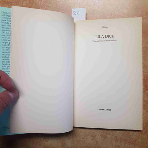 CHIMO - MONDADORI - LILA DICE 2° EDIZIONE 1997 erotismo romanzo erotico