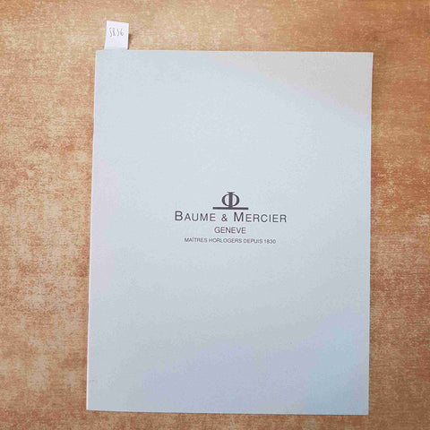 BAUME & MERCIER GENEVE MAITRES HORLOGERS DEPUIS 1830 catalogo orologi