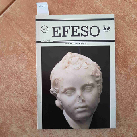 SELAHATTIN ERDEMGIL - NET - 1988 EFESO guida in italiano ARTEMIDE TRAIANO MAZZEO
