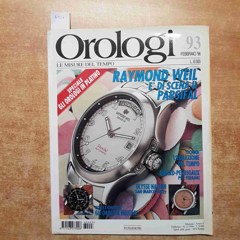 OROLOGI LE MISURE DEL TEMPO 93 TECHNIMEDIA 1996 RAYMOND WEIL ULYSSE NARDIN BROS