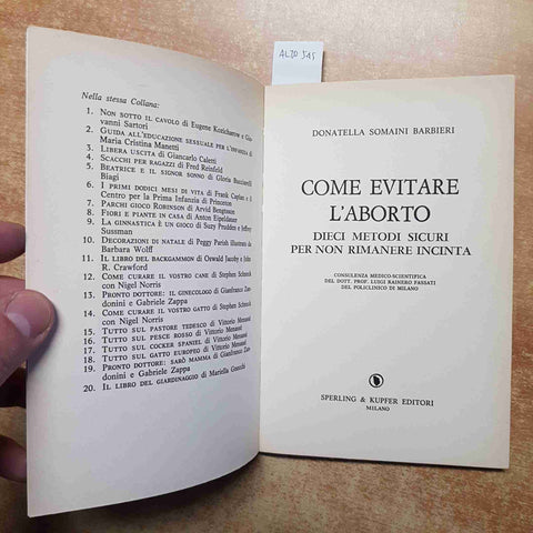 SOMAINI BARBIERI - SPERLING - COME EVITARE L'ABORTO DIECI METODI SICURI 1979