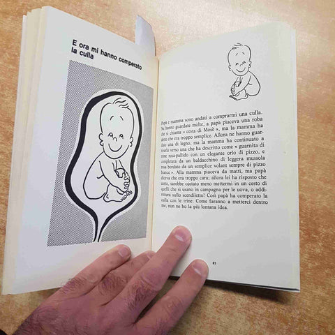 WILLY BREINHOLST MONDADORI - ECCOMI QUI! la storia della gravidanza concepimento