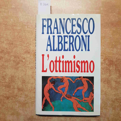 FRANCESCO ALBERONI - EUROCLUB - L'OTTIMISMO - 1995
