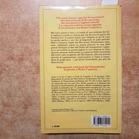 MARIO CAPANNA - RIZZOLI - FORMIDABILI QUEGLI ANNI 1988 SECONDA EDIZIONE politica