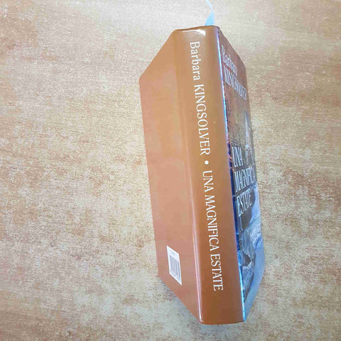 BARBARA KINGSOLVER - MONDOLIBRI - UNA  MAGNIFICA ESTATE 2001 ROMANZO DRAMMATICO