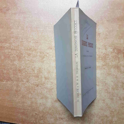 OGILVIE, THOMSON - ISTITUTO SIEROTERAPICO BELFANTI - LA DIAGNOSI PRECOCE - 1951