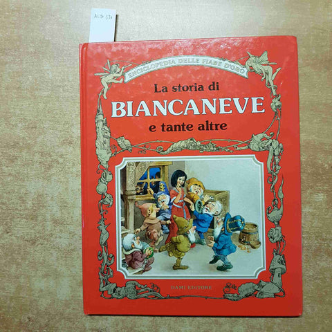LA STORIA DI BIANCANEVE E TANTE ALTRE ENCICLOPEDIA DELLE FIABE D'ORO 1992 DAMI