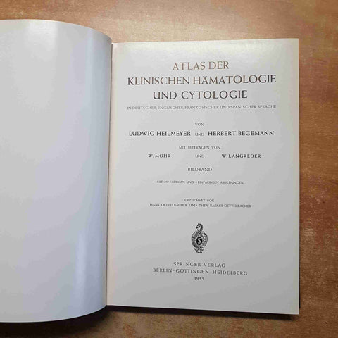 HEILMEYER - ATLAS DER KLINISCHEN HAMATOLOGIE UND CYTOLOGIE textband + bildband