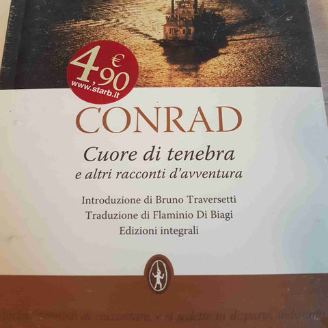 CONRAD - NEWTON - CUORE DI TENEBRA E ALTRI RACCONTI D'AVVENTURA