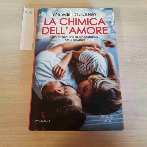MEREDITH GOLDSTEIN - NEWTON COMPTON - LA CHIMICA DELL'AMORE - 2019
