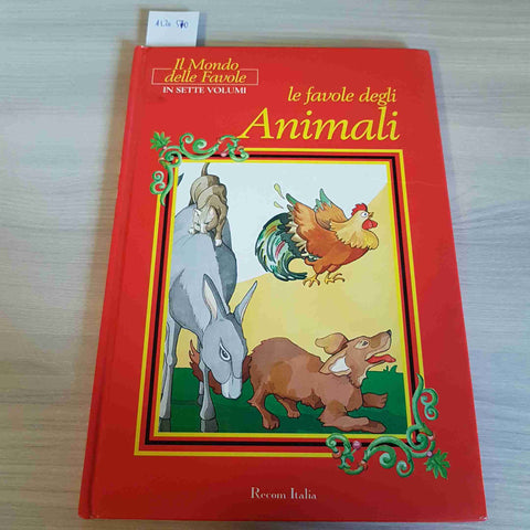 RECOM ITALIA - LE FAVOLE DEGLI ANIMALI - IL MONDO DELLE FAVOLE