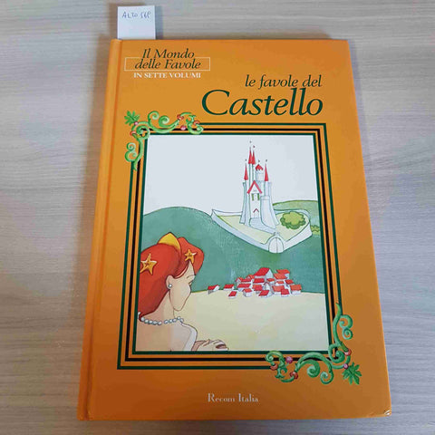 RECOM ITALIA - LE FAVOLE DEL CASTELLO IL MONDO DELLE FAVOLE