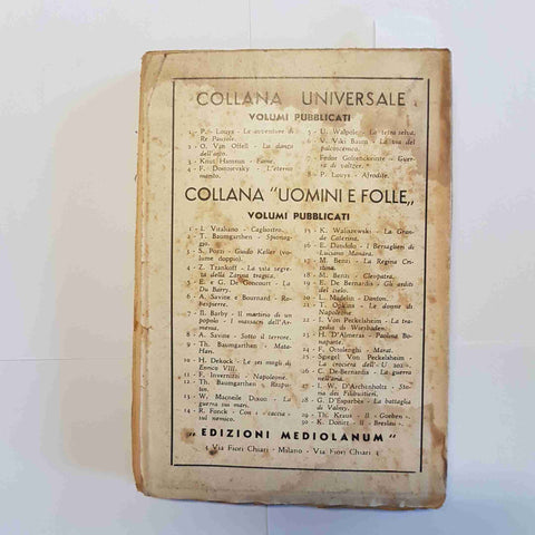 DE GONCOURT - EDIZIONI MEDIOLANUM - LA POMPADOUR 1935 COLLANA UOMINI E FOLLE