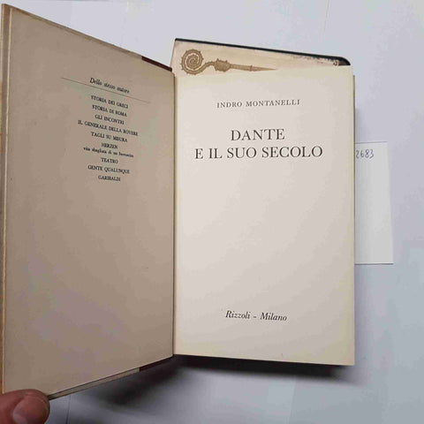 INDRO MONTANELLI - RIZZOLI - DANTE E IL SUO SECOLO 1965 libro + cofanetto 3°EDIZ
