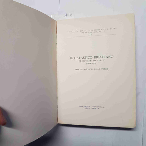 IL CATASTICO BRESCIANO DI GIOVANNI DA LEZZE Carlo Pesaro 1969 APOLLONIO BRESCIA