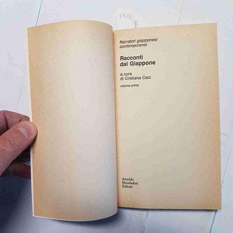 NARRATORI GIAPPONESI CONTEMPORANEI RACCONTI DAL GIAPPONE 1992 MONDADORI 2 VOLUMI