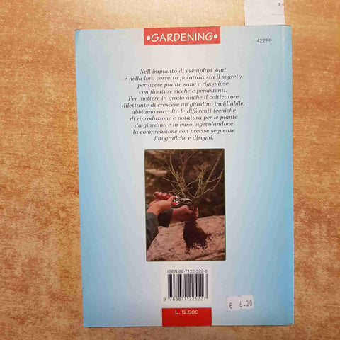 FRANCONERI - GARDENING - LA POTATURA DEL GIARDINO DEMETRA innesto talea margotta