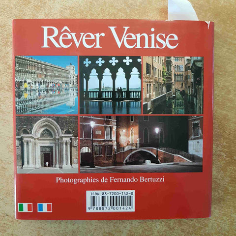 SOGNARE VENEZIA FOTOGRAFIE DI FERNANDO BERTUZZI 2003 VIANELLO vittorio sgarbi