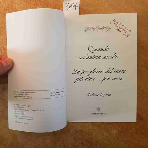 FLORA MARAGNO - QUANDO UN'ANIMA ASCOLTA la preghiera del cuore 4 EDIZIONI SEGNO