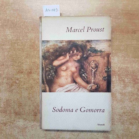 MARCEL PROUST - EINAUDI - SODOMA E GOMORRA - 24 MAGGIO 1950