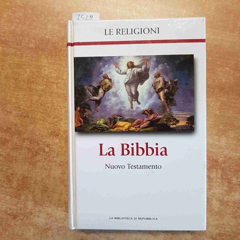 LA BIBBIA NUOVO TESTAMENTO la biblioteca di Repubblica LE RELIGIONI 2005
