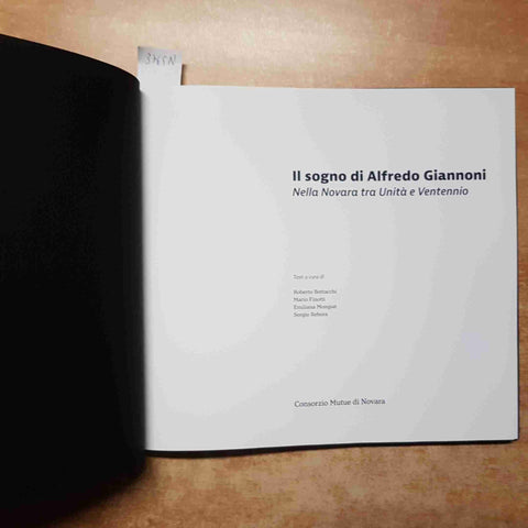IL SOGNO DI ALFREDO GIANNONI NELLA NOVARA TRA UNITA' E VENTENNIO 2019 MUTUE